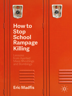 cover image of How to Stop School Rampage Killing